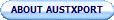 ABOUT AUSTXPORT
